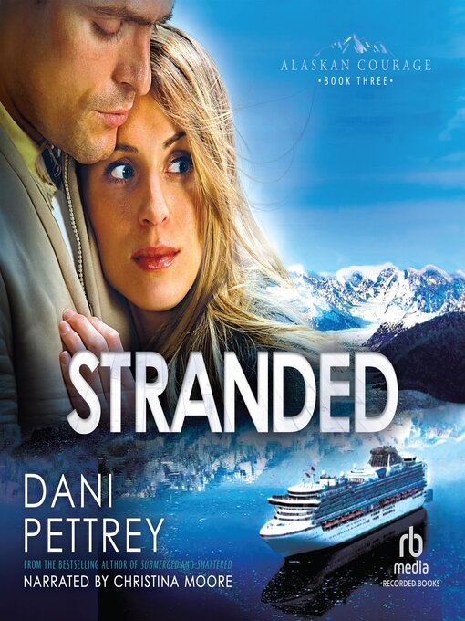 Title details for Stranded by Dani Pettrey - Available